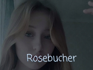 Rosebucher