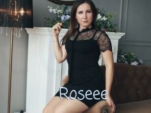 Roseee