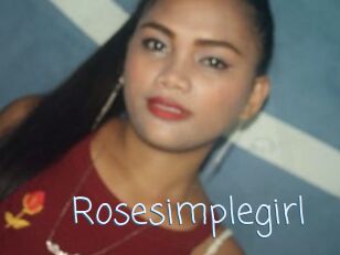 Rosesimplegirl