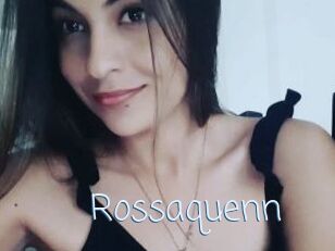Rossaquenn