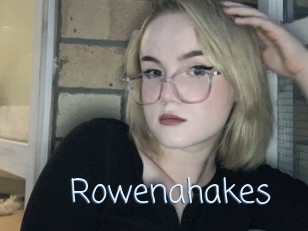 Rowenahakes