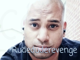 Rudeduderevenge