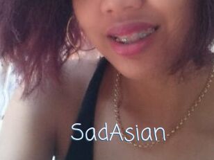 SadAsian