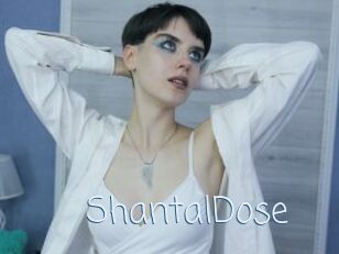 ShantalDose