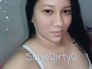 SlaveDirty0