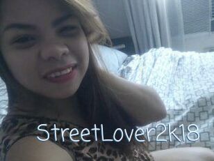 StreetLover2k18