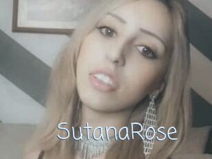 SutanaRose