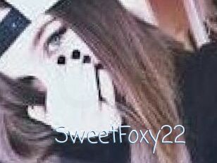 SweetFoxy22