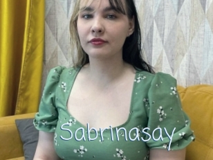 Sabrinasay