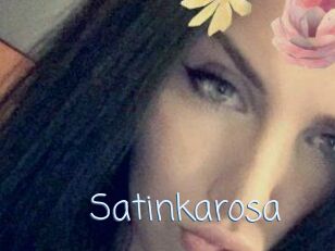 Satinkarosa