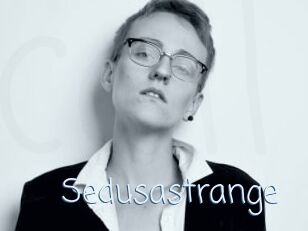 Sedusastrange