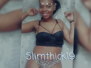 Slimthick19