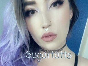 Sugartatts