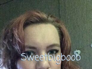 Sweetbigboob