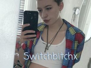 Switchbitchx