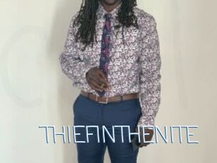 THIEFINTHENITE