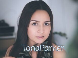 TanaParker