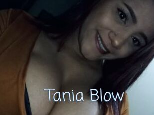 Tania_Blow