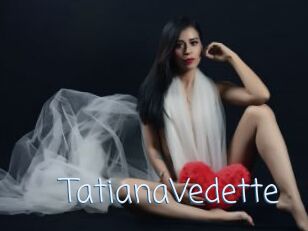 TatianaVedette