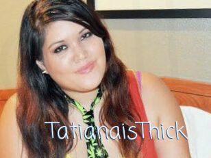TatianaisThick