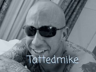 Tattedmike