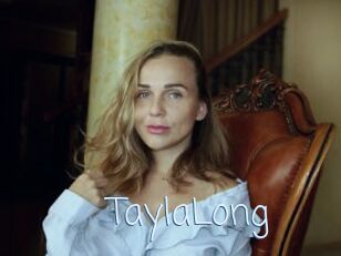 TaylaLong
