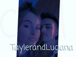 TaylerandLuciana