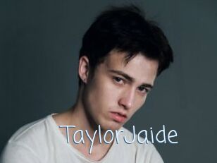 TaylorJaide