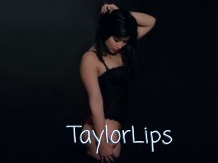 TaylorLips