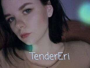 TenderEri