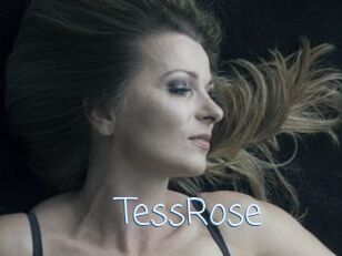 TessRose