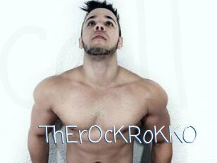 ThErOcKRoKKO