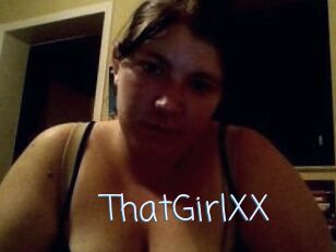 ThatGirlXX
