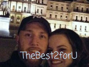 TheBest2forU