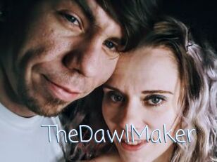 TheDawlMaker
