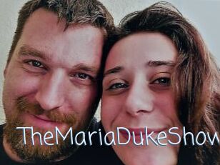 TheMariaDukeShow