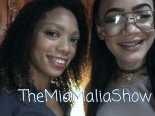 TheMiaMaliaShow