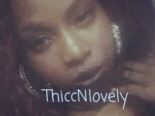 ThiccNlovely