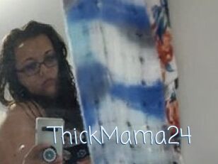 ThickMama24