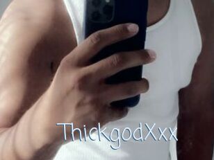 ThickgodXxx