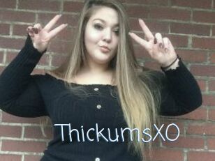 ThickumsXO