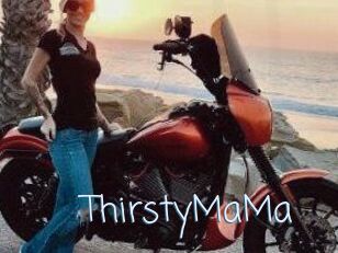 ThirstyMaMa