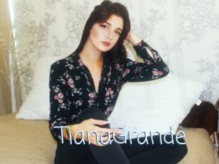 TianaGrande