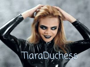 TiaraDuchess