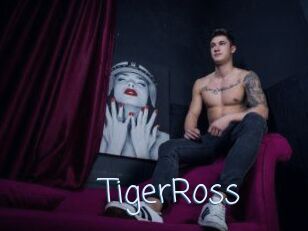 TigerRoss