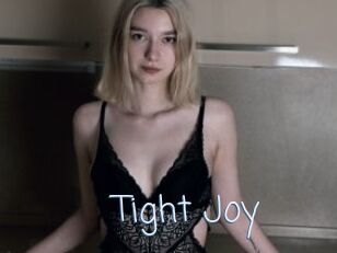 Tight_Joy