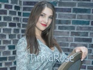 TimidRose