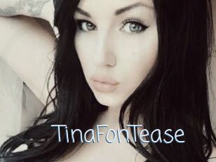 TinaFonTease