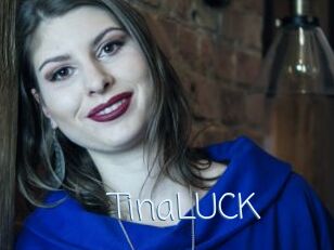TinaLUCK