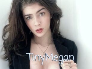 TinyMegan